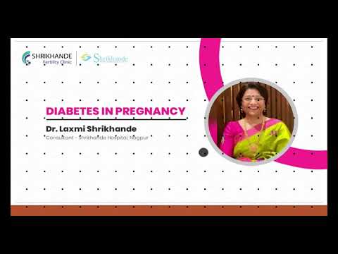Everything you should know about Diabetes During Pregnancy - Session By Dr. Laxmi Shrikhande