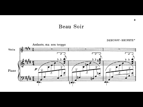 Debussy/Heifetz, Beau Soir for Violin and Piano - Score