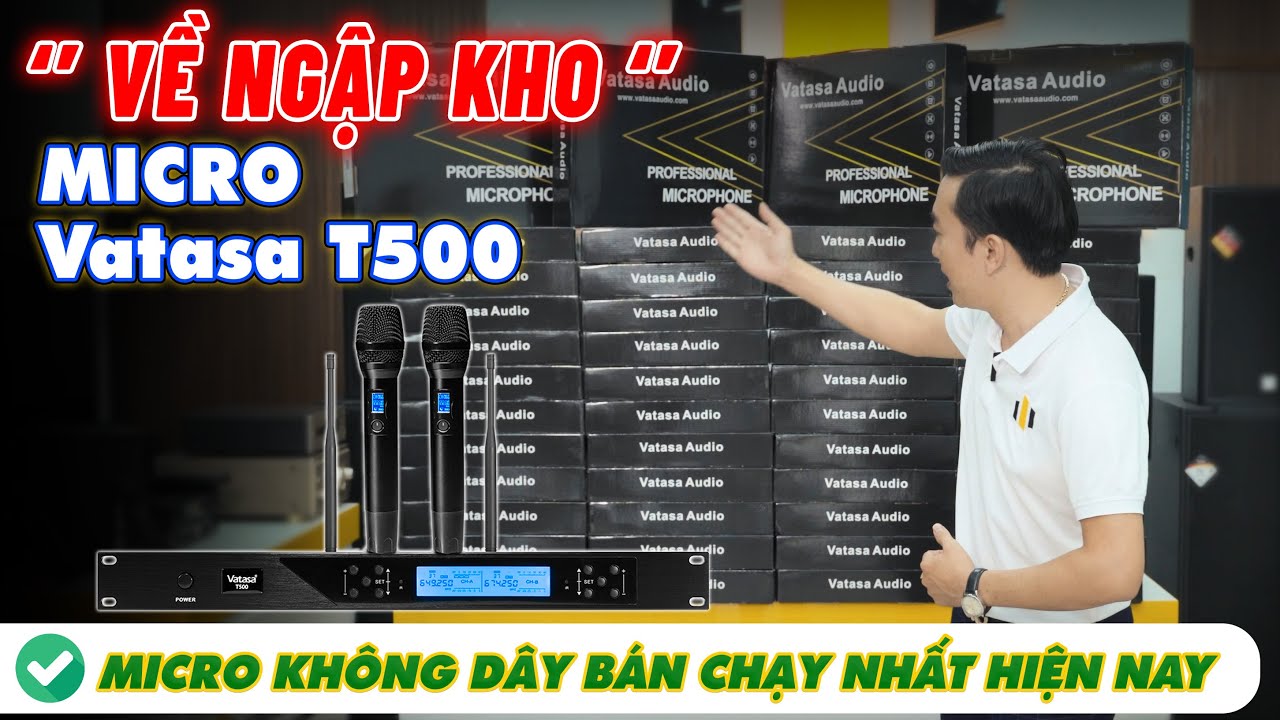 Video sản phẩm Micro Vatasa T500