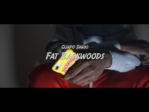 GuapoDario - Fat Backwoods [Official Video]| Shot + Edited By: @youngwill2