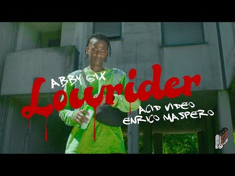 ABBY 6IX - LOWRIDER