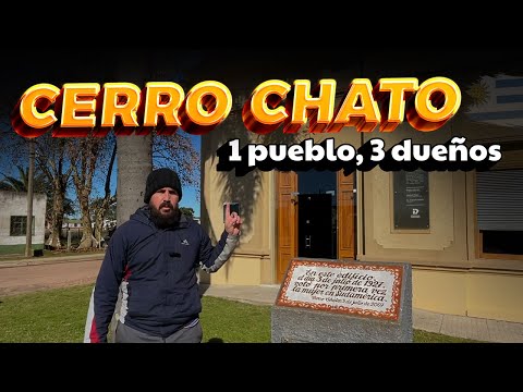 ¿Por qué CERRO CHATO es el pueblo MÁS CURIOSO de Uruguay?