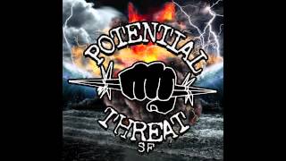 Potential Threat - Destroy and Dominate [OFFICIAL - 2012]