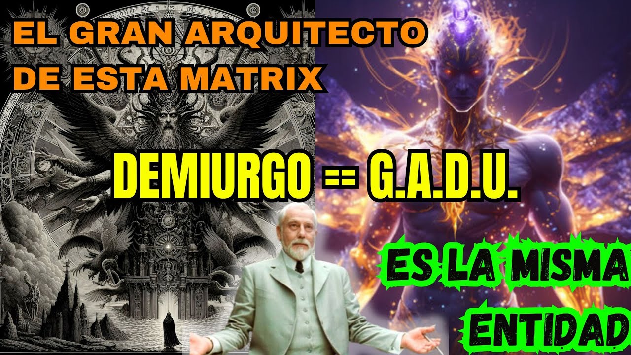 GADU EL OTRO NOMBRE DEL DEMIURGO