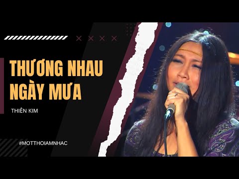 Thể hiện bởi Thiên Kim