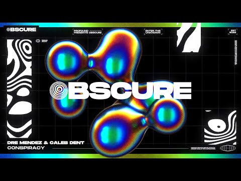 Dre Mendez & Caleb Dent - Conspiracy