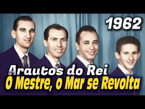 Ó Mestre o Mar se Revolta - Arautos do Rei 1962 - Louvores da Voz da Profecia