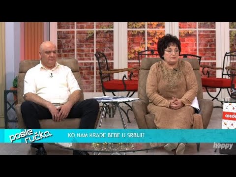 POSLE RUCKA - Ko nam i dan danas krade bebe u Srbiji? - (TV Happy 28.04.2021)