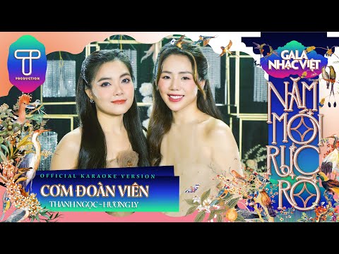 Karaoke | Cơm Đoàn Viên - Thanh Ngọc & Hương Ly | Gala Nhạc Việt Tết 2024