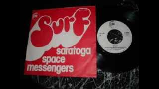SARATOGA SPACE MESSENGERS . TRACK : SURF .  TIM BLAKE