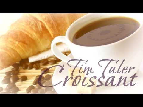 Tim Taler - Croissant