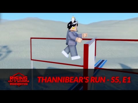 Thannibear's Run | RNW5 - Episode 1