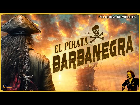 El Pirata Barbanegra | Película Completa en ESPAÑOL | Aventuras | 1952