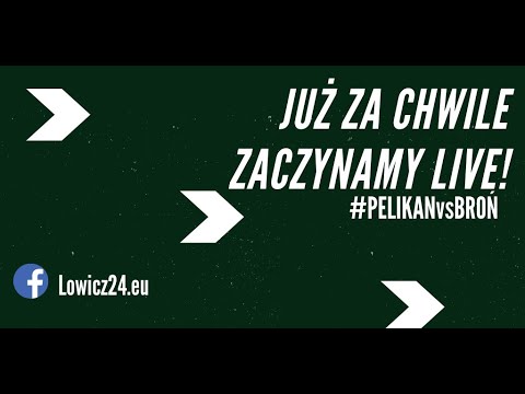 2020.08.09 godzina 11.15 Pelikan Łowicz - Broń Radom