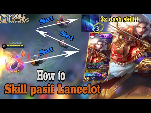 TUTORIAL LANCELOT SEASON 18 || LANCELOT ROYAL MATADOR