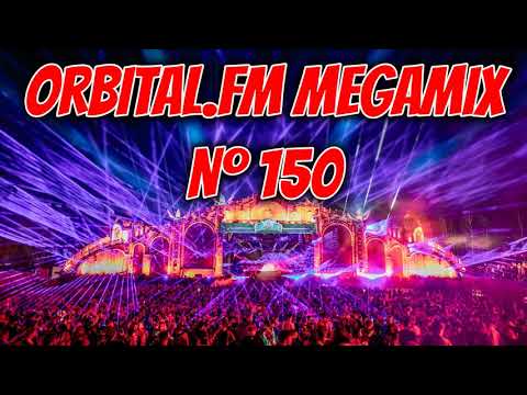 Orbital.fm MegaMix - Nº150