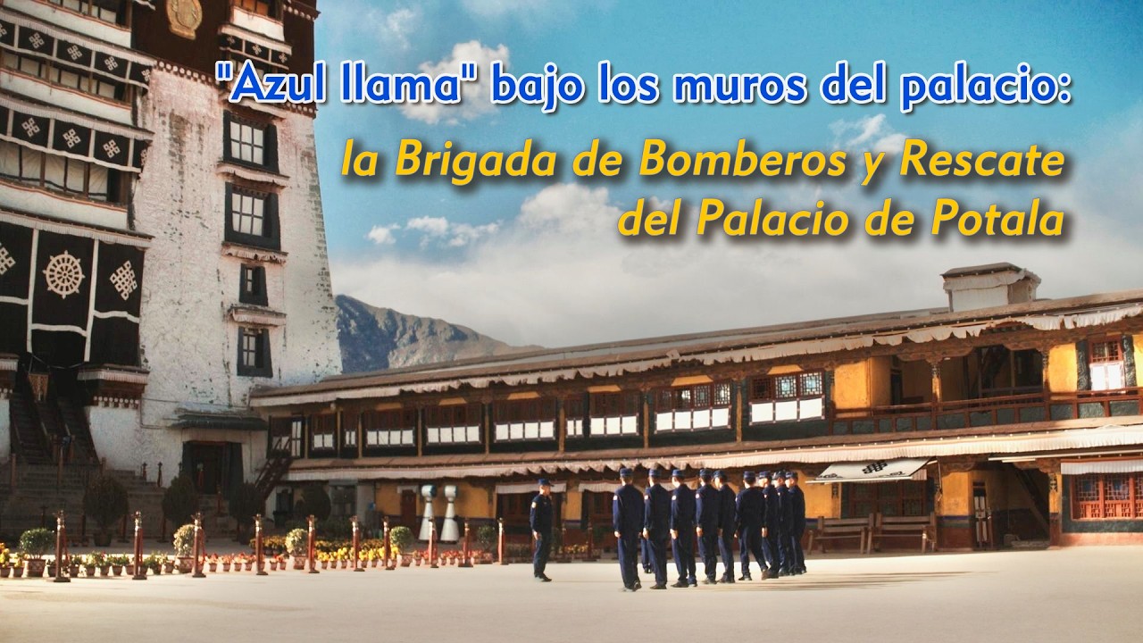 "Azul llama" bajo los muros del palacio: la Brigada de Bomberos y Rescate del Palacio de Potala