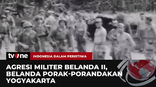 Download lagu Agresi Militer Belanda II, Ketika Belanda Porak porandakan Yogyakarta mp3