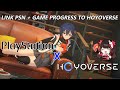 How To Link PSN Account With Game Progress To Hoyoverse Account