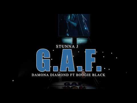Stunna J - G.A.F. (Feat. Damona Diamond & Boogie Black) Official Video