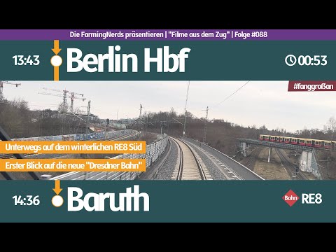 🚝 FAZ #088 | Führerstandsmitfahrt | Die neue Dresdner Bahn | Meine erste Fahrt von Berlin bis Baruth
