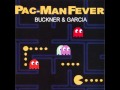 Pac Man Fever Buckner Garcia