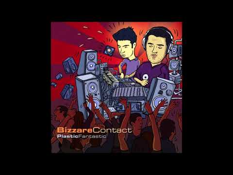 Bizzare Contact - Drop it