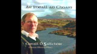 Seachran Chairn tSaidhail - Irish Song