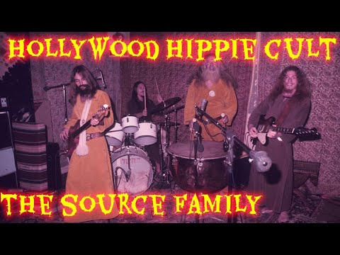 Hollywood’s Hippie Cult (The Source Family)