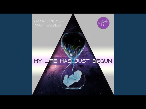 My Life Has Just Begun