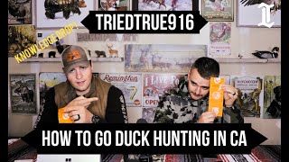 How to go duck hunting in California. Knowledge Drop Series Ep. 2. #triedtrue916 #howto