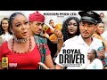 ROYAL DRIVER Season 7 8 Rachel Okonkwo Frank Artus 2022 Latest Nollywood Nigerian Movie