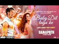Ganapath Song Baby Dil Laga Ke Tiger Shroff Ganapath Movie Upcoming New Song Update