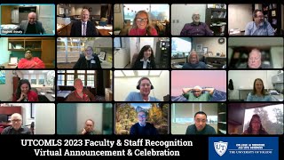 UTCOMLS 2023 Faculty & Staff Recognition Virtual Announcement & Celebration