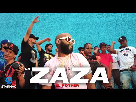 El Fother - La Zaza (Video Oficial)