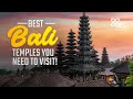 Best Bali Temples You Need To Visit