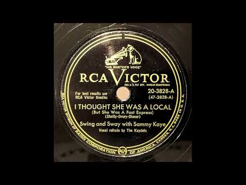 OLDIES 1950 AUG 12 I THOUGHT SHE WAS A LOCAL (But She Was A Fast Express)-Sammy Kaye
