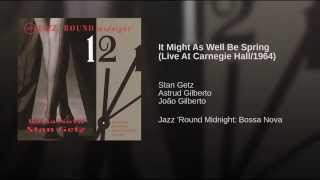 It Might As Well Be Spring (Live At Carnegie Hall/1964)