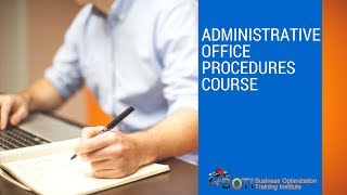 Office administration training: Administrative Office Procedures Course