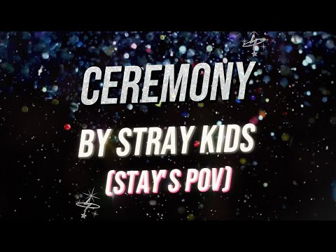 Ceremony by Stray Kids (Stay's POV) - Cover by Noor Marji