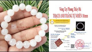 Vòng Tay Đá Thạch Anh Trắng Tự Nhiên 10mm, Hợp Mệnh Thủy, mệnh Kim