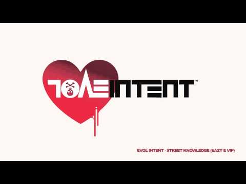 Evol Intent - Street Knowledge (Eazy E VIP)