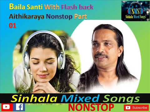 Aithikaraya   (A) Baila Santi.