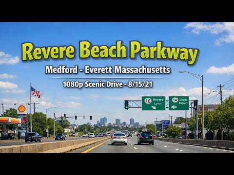 🚗 Revere Beach Parkway | Medford - Everett Massachusetts | 1080p POV Drive - 8/15/21