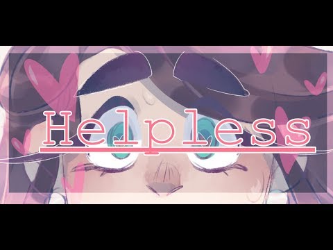 Helpless| Animatic| Hamilton