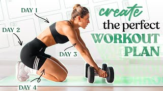 How to Create the Perfect Workout Plan // Ultimate