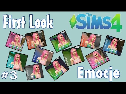 First Look: The Sims 4, cz. 3 - Pogrywamy z emocjami