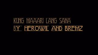 kung maaari lang sana