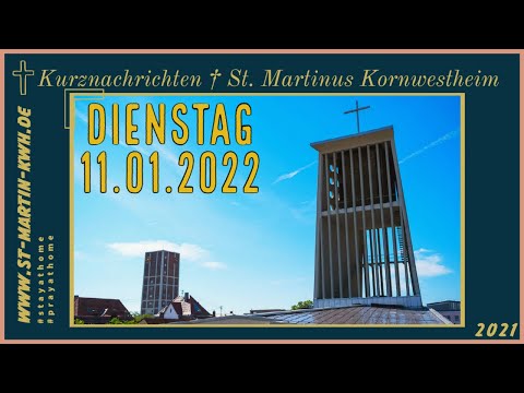 Kurznachrichten † 11.01.2022 † St. Martinus Kornwestheim