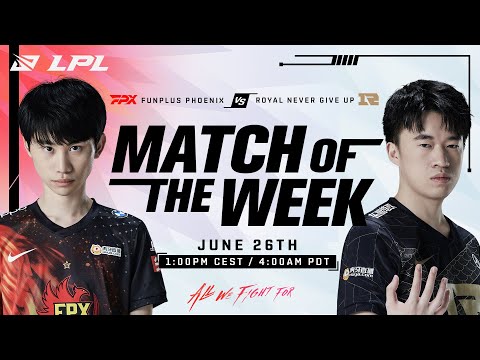LPL Match of the Week | FPX vs RNG | The Spring Finals Rematch!